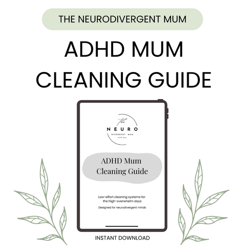 ADHD Mum Cleaning Guide