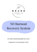ND Burnout Recovery System