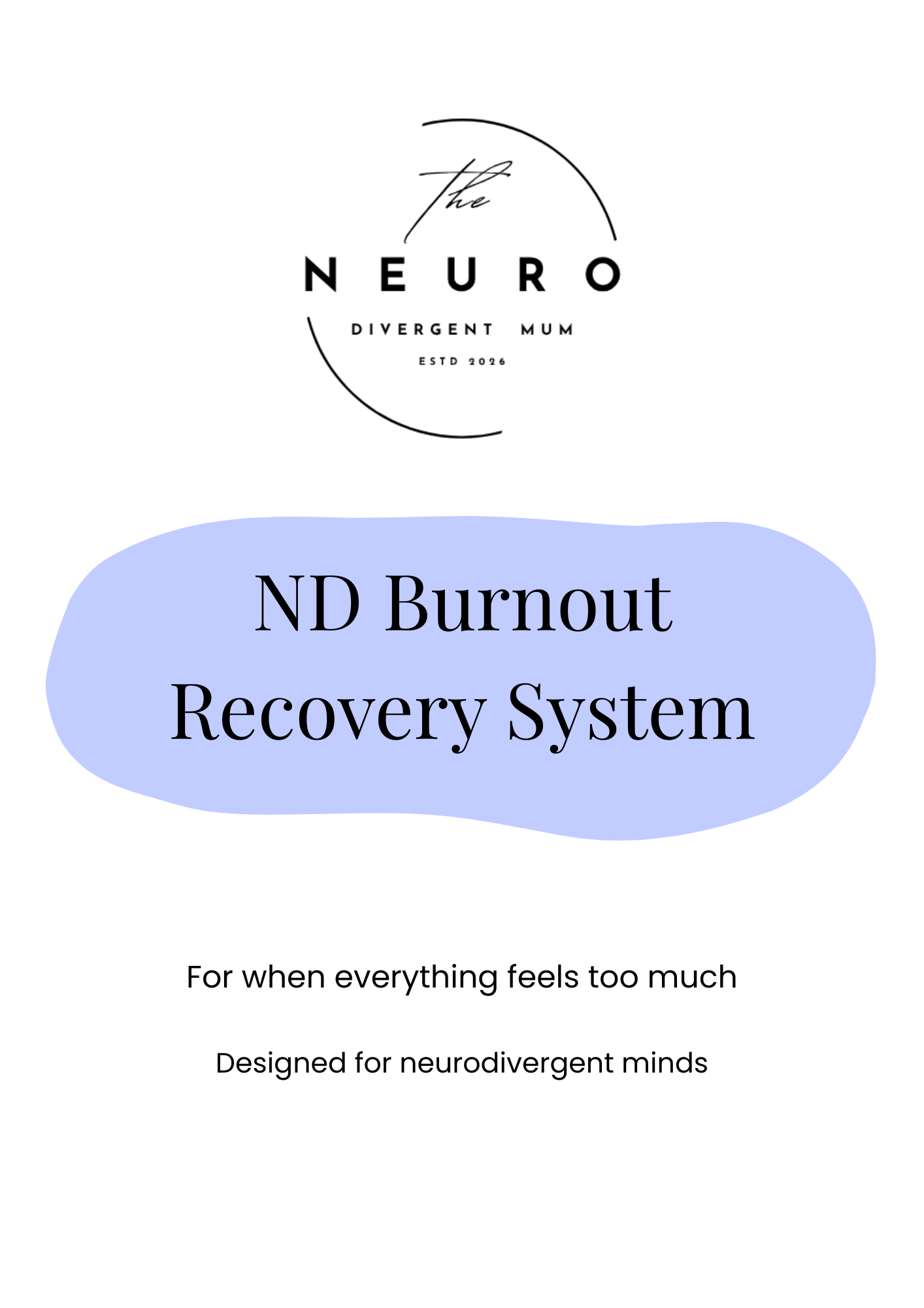 ND Burnout Recovery System