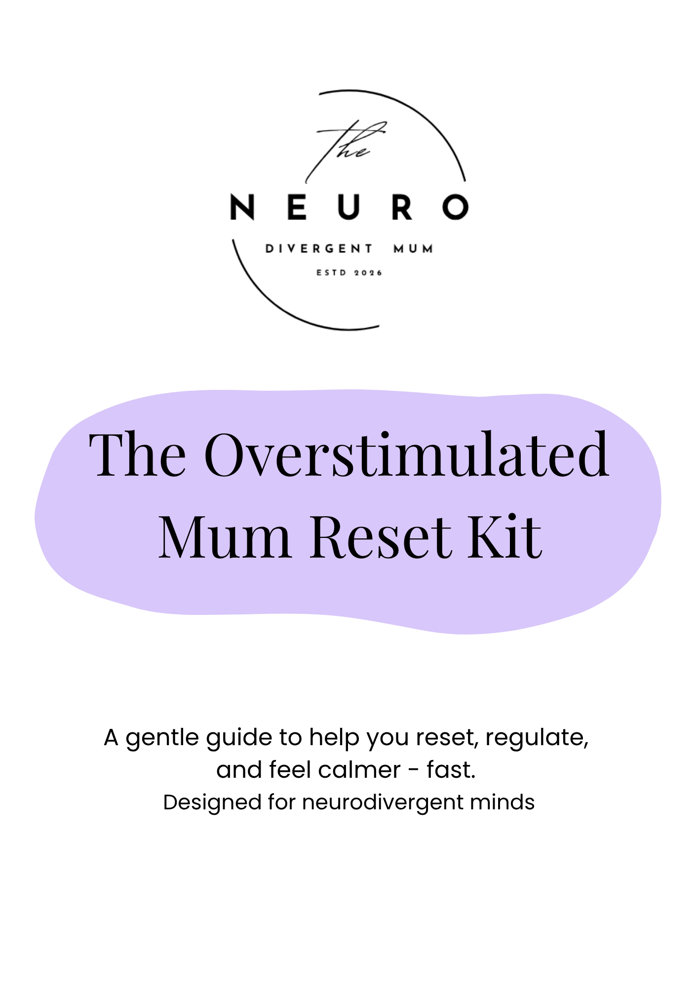 The Overstimulated Mum Reset Kit