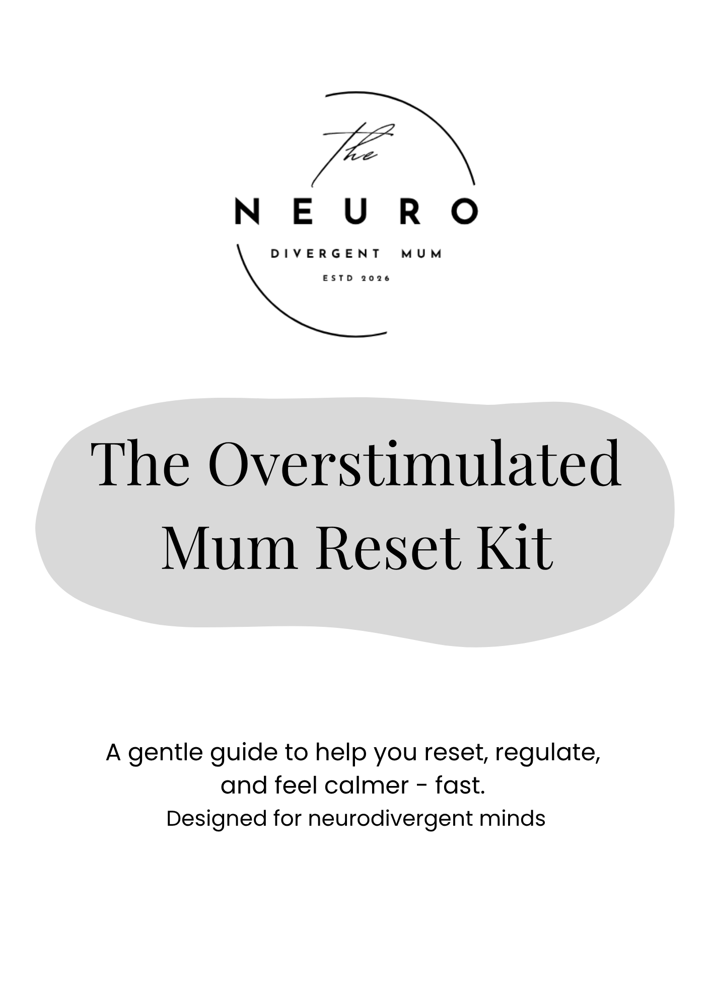 The Overstimulated Mum Reset Kit