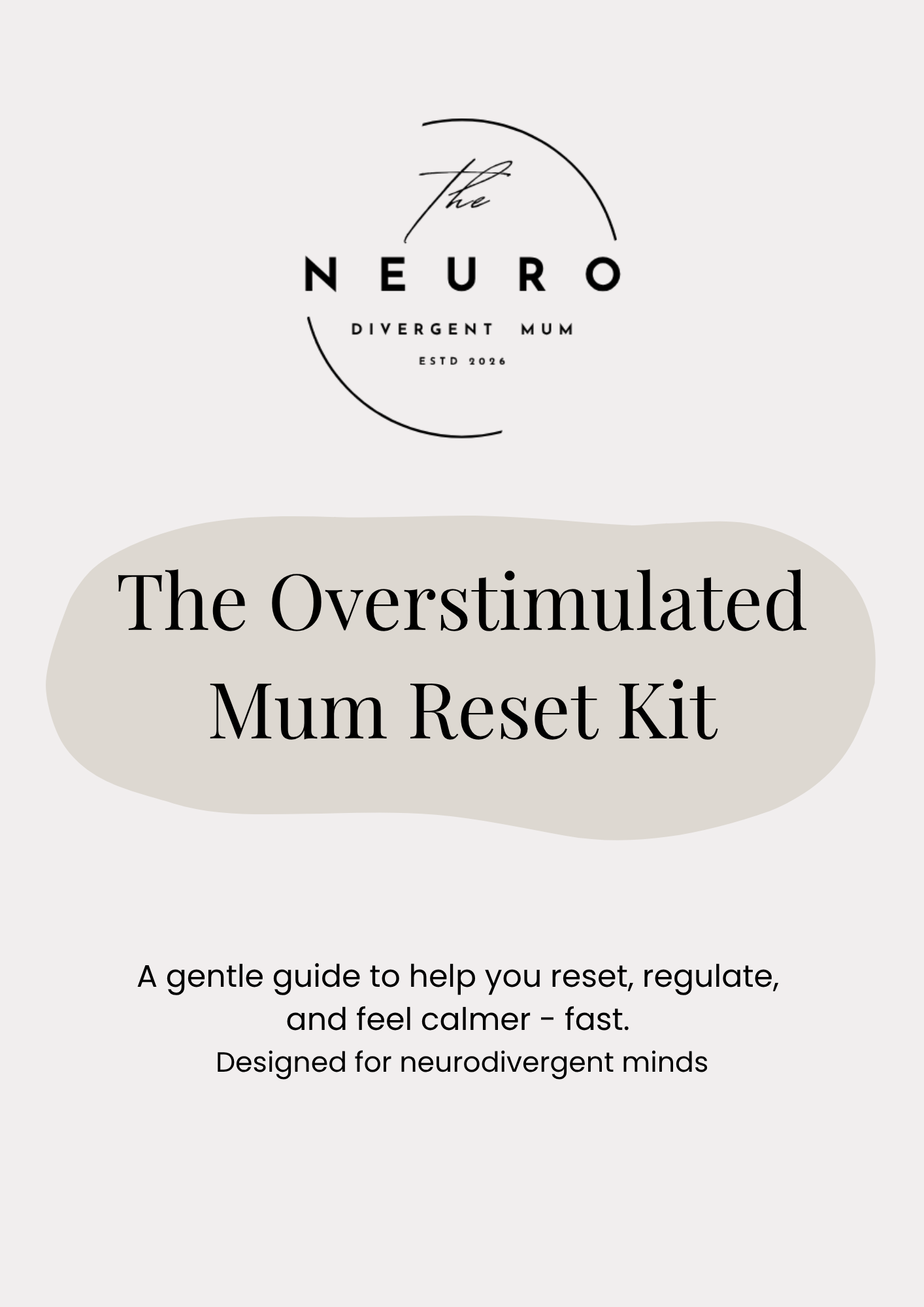 The Overstimulated Mum Reset Kit